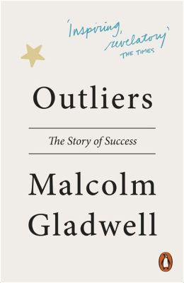  Outliers: The Story of Success - Tajemnicze Opowieści o Drodze do Sukcesu